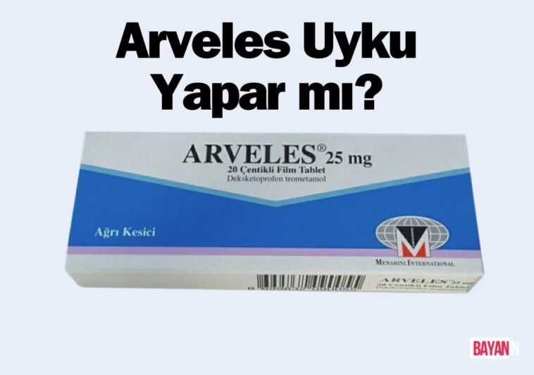 Arveles Uyku Yapar mı