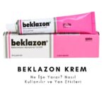 Beklazon Krem Ne İşe Yarar