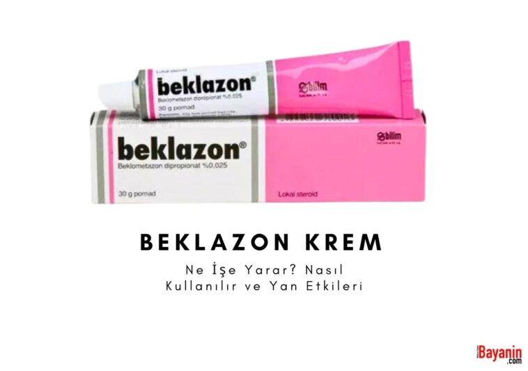 Beklazon Krem Ne İşe Yarar