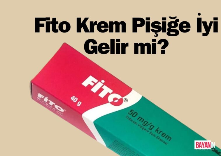 Fito Krem Pişiğe İyi Gelir mi