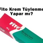 Fito Krem Tüylenme Yapar mı?