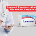 Levmont Reçetesiz Alınır mı